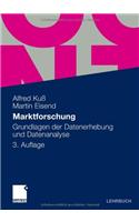 Marktforschung: Grundlagen Der Datenerhebung Und Datenanalyse