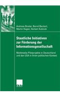 Staatliche Initiativen Zur Förderung Der Informationsgesellschaft