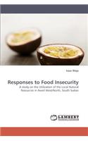 Responses to Food Insecurity