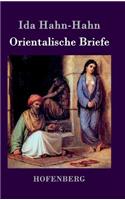 Orientalische Briefe: (German)