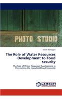 The Role of Water Resources Development to Food Security: (English)