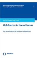 Gebildeter Antisemitismus