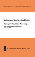 Al-Juwayni's Thought and Methodology: With a Translation and Commentary on Luma Al-Adillah