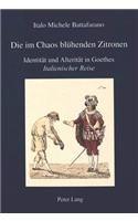 Die Im Chaos Bluehenden Zitronen