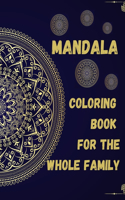 88 Mandalas For The Whole Family