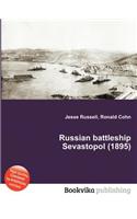 Russian Battleship Sevastopol (1895): (English)