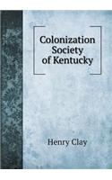 Colonization Society of Kentucky: (English)
