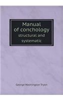 Manual of Conchology Structural and Systematic: (English)