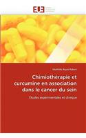 Chimiothérapie et curcumine en association dans le cancer du sein