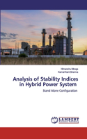 Analysis of Stability Indices in Hybrid Power System