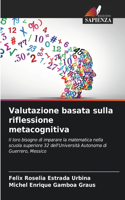 Valutazione basata sulla riflessione metacognitiva