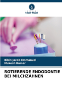 Rotierende Endodontie Bei Milchzähnen