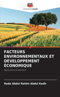 Facteurs Environnementaux Et Développement Économique