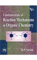 Fundamentals of Reaction Mechanisms in Organic Chemistry