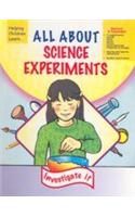 All About Science Experiments (Investigate It)