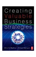 Creating Valuable Business Strategies