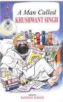 A Man Called Khushwant Singh