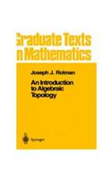 An introduction to Algebraic Topology: Mathematics