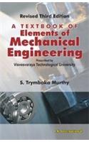 A Textbook of Elements of Mechanical Engineering