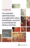 Los contratos administrativos y su aplicacion: obras, suministros, servicios y concesion de obras y servicios