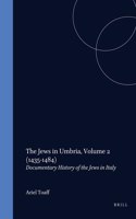 Jews in Umbria, Volume 2 (1435-1484)