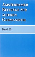 Amsterdamer Beitrage Zur Alteren Germanistik, Band 56 (2002)