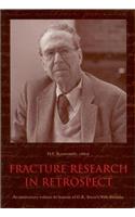 Fracture Research in Retrospect