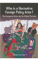 Who Is a Normative Foreign Policy Actor?