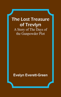 Lost Treasure of Trevlyn