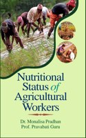 Nutritional Status Of Agricultural workers