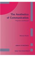 Aesthetics of Communication