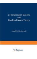 Communication Systems and Random Process Theory