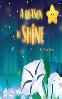 Reason to Shine