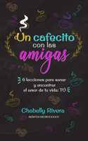 cafecito con las amigas