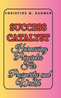 Success Catalyst
