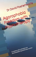 Agoraphobia Freedom with Hypnotherapy