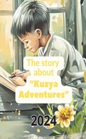 The story about "Kuzya Adventures": book for kids 3-7 years