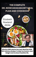 The Complete Dr. Nowzaradan Diet Meal Plan and Cookbook