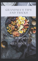 Grandma's Tips and Tricks