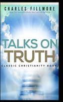 Talks on Truth illustrated