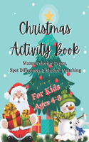 Christmas Activity Book For Kids Ages 4-8