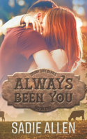 Always Been You: (1 Cedar Lake)