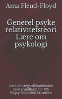 Generel psyke relativitetsteori Lære om psykologi