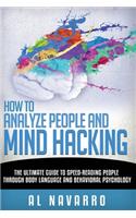 How to Analyze People and Mind Hacking