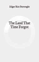 The Land That Time Forgot: Original