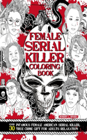 Female Serial Killer Coloring Books