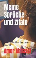 Meine Sprüche und Zitate