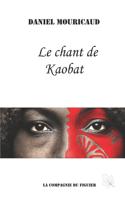 Le chant de Kaobat