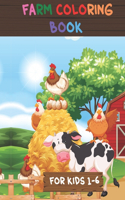 Farm Coloring Book For Kids 1-6
