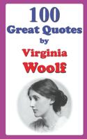 100 Great Quotes by Virginia Woolf